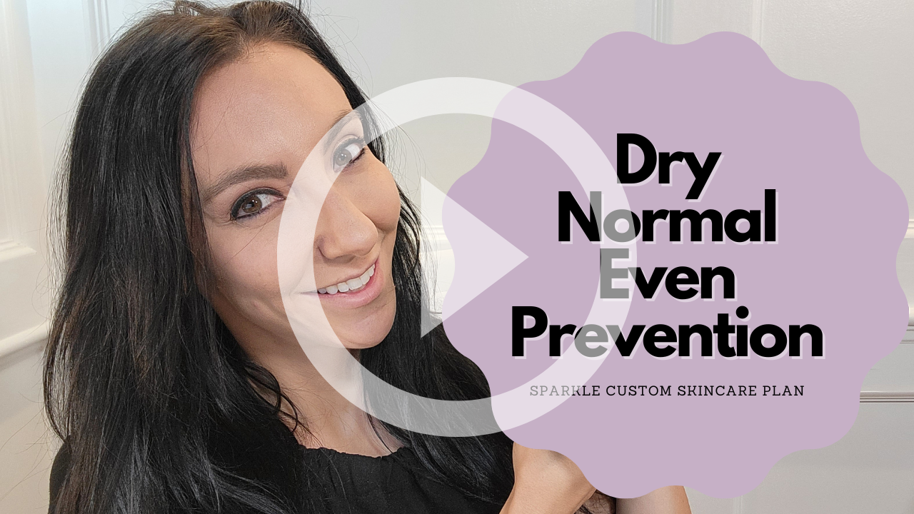 Dry, Normal, Even, Prevention